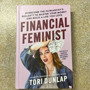 Financial Feminist by Tori Dunlap